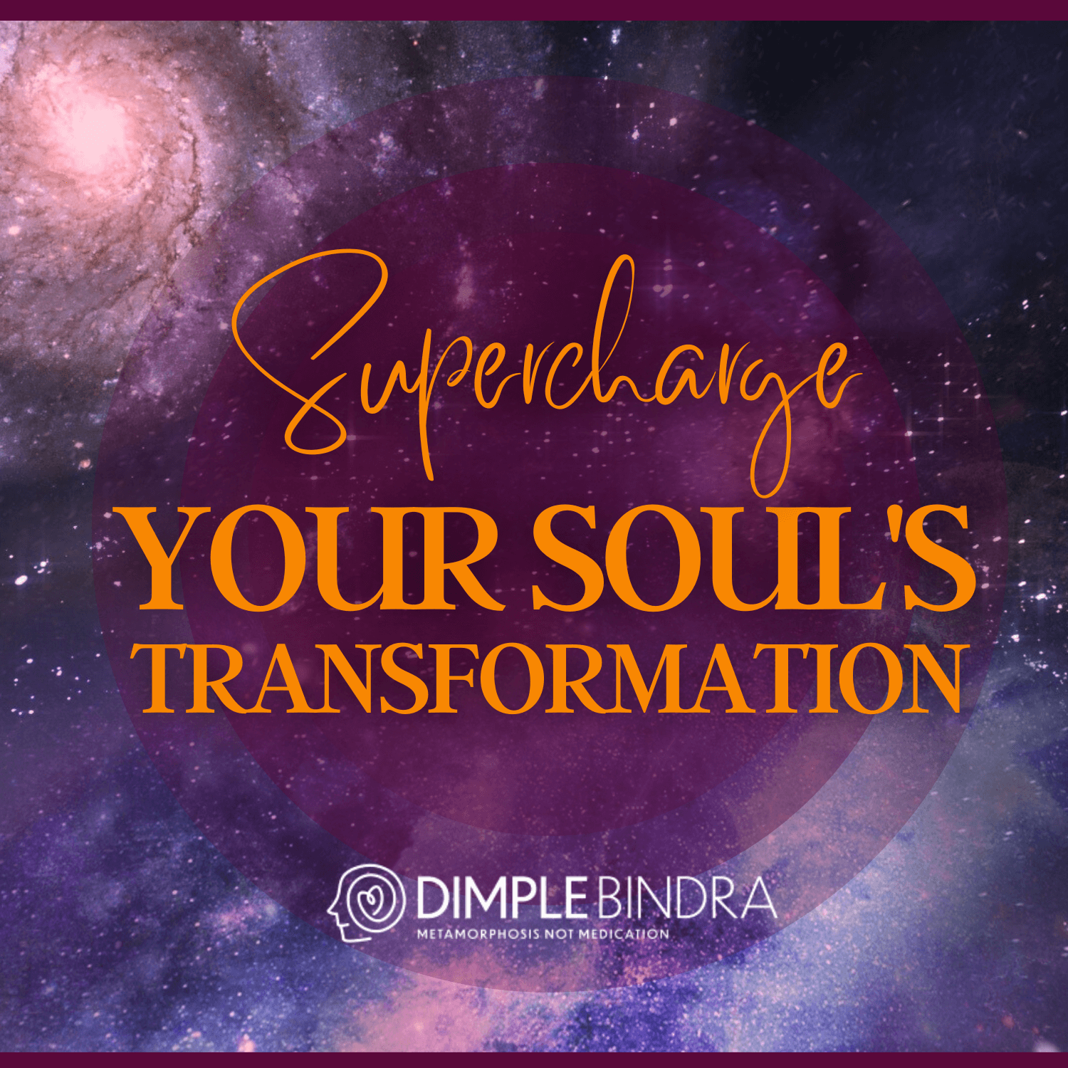 Supercharge Your Soul's Transformation